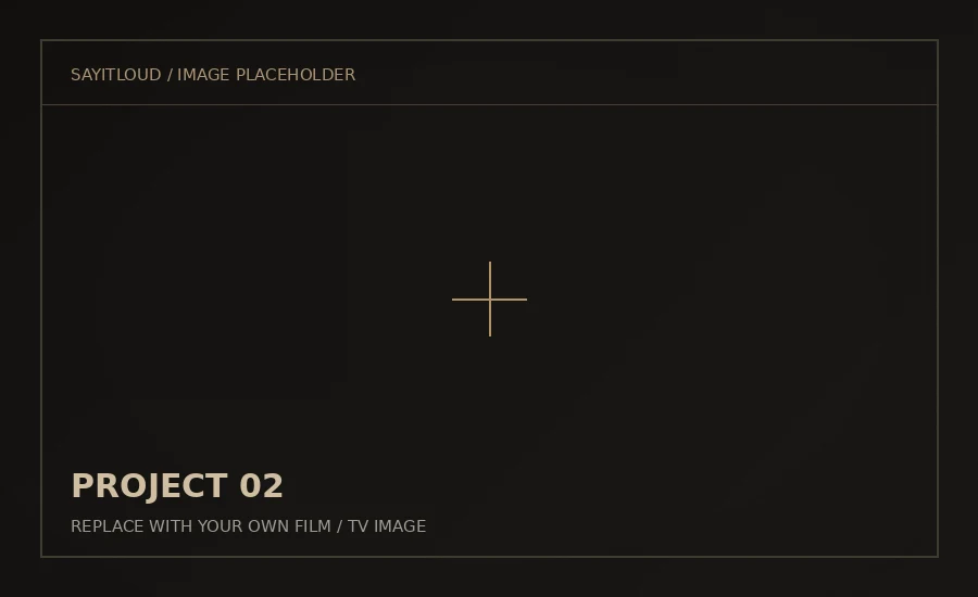 FILM / SERIES 02